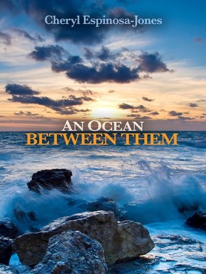 cover image of An Ocean Between Them